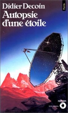 Autopsie dune étoile von Didier Decoin | Buch | Zustand gut