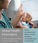 Global Health Informatics: Principles of eHealth and mHealth to Improve Quality of Care by MIT Press Ltd (Paperback, 2017)