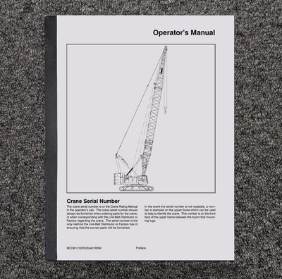 Link-Belt 238HSL Crane Owner Operator User Guide Manual 1215