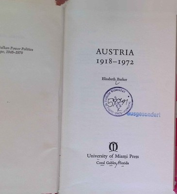 Austria 1918-1972. Barker, Elisabeth: