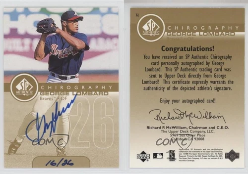 1999 SP Authentic Chirography Gold /26 George Lombard #GL Auto