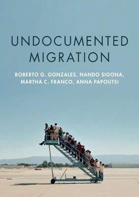 Undocumented Migration by Nando Sigona (English) Hardcover Book