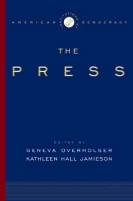 The Press by Geneva Overholser: Used