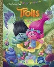 Trolls Big Golden Book (DreamWorks Trolls) - Hardcover By Golden Books - GOOD