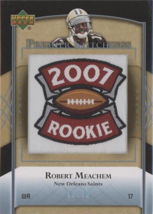 2007 UD Premier Robert Meachem #PS-19 - 1 of 2