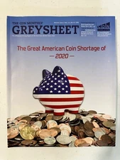 AUGUST 2020 CDN Monthly GREYSHEET Coin Dealer Newsletter NEW Vol III, No 8