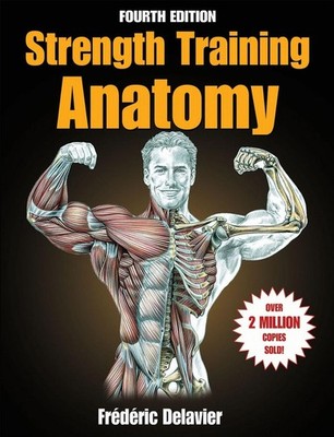 Strength Training Anatomy | Frederic Delavier | englisch