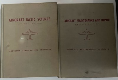 Aircraft Basic Science & Maintenance and Repair by Northrop Aeronautical