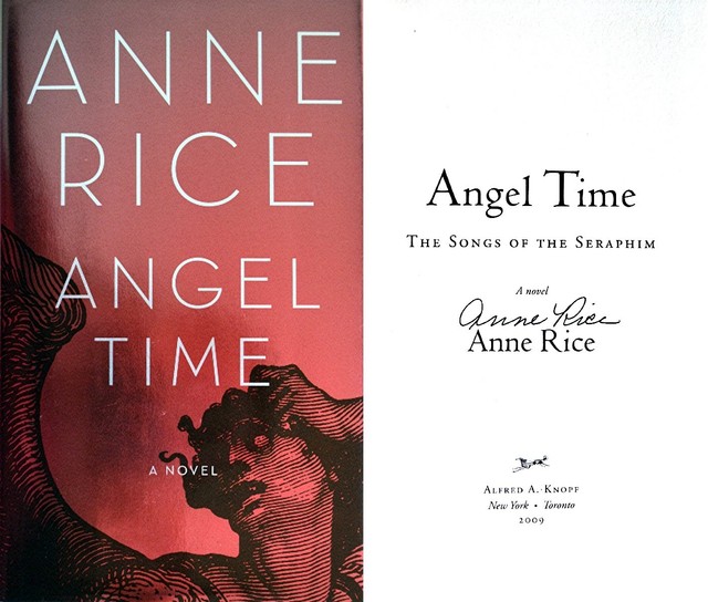 Anne Rice Angel Time Series , Songs of the Seraphim Series – RGNC