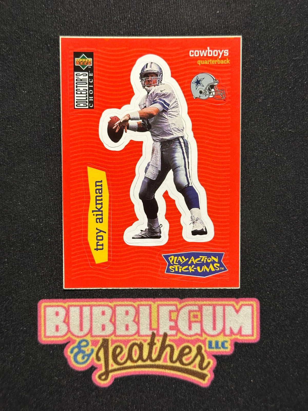 1997 Upper Deck Collector's Choice Play Action Stick-Ums Troy Aikman #S2 HOF