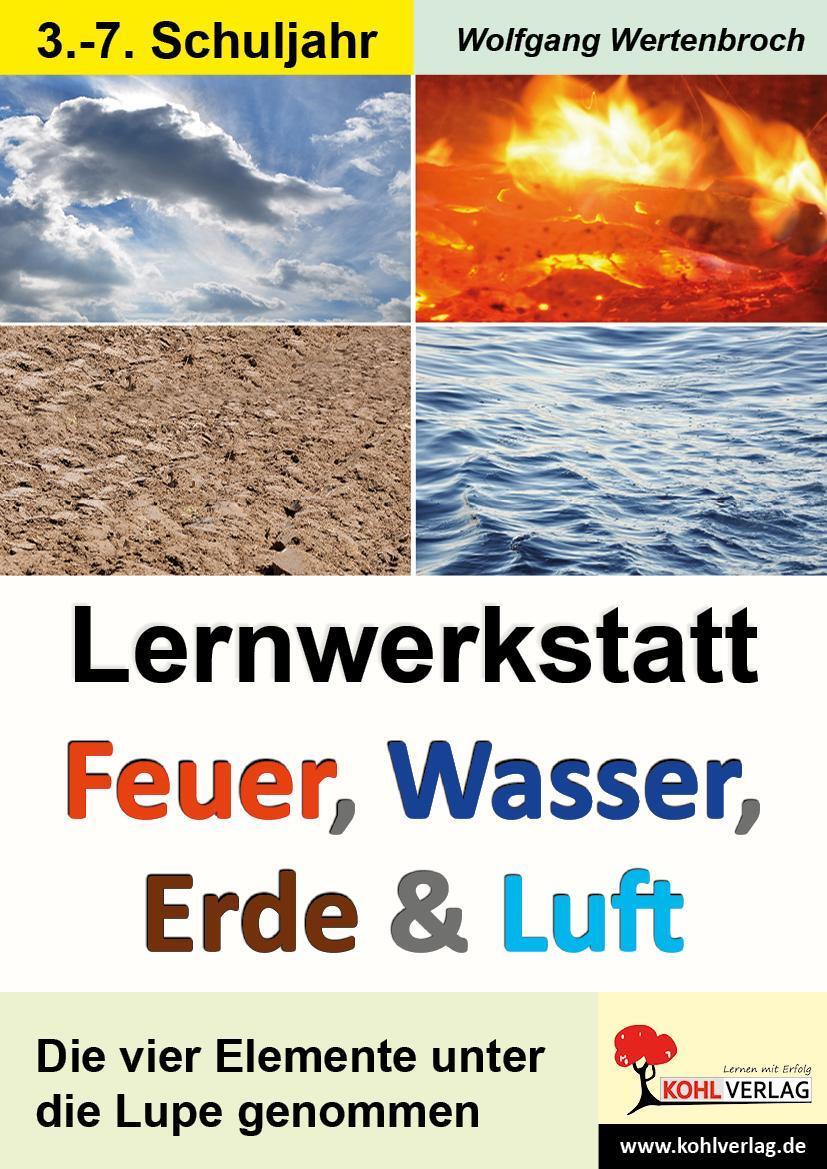 Thumbnail - Lernwerkstatt - Feuer, Wasser, Erde Und Luft,