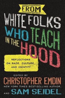 Christopher Emdin Sam From White Folks Who Teach in t (Taschenbuch) (US IMPORT)