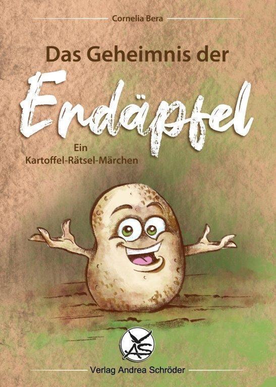 Das Geheimnis Der Erdäpfel, Cornelia Bera