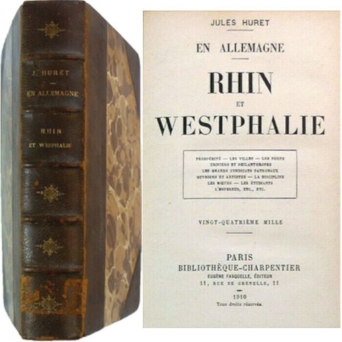 Allemagne Rhin et Westphalie 1910 Jules Huret villes artistes moeurs empereur .. - Picture 1 of 9