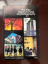Vtg 1979 New Nikon School of Photography Handbook Ehrenreich Photo-Optical NY