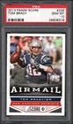 2013 Panini Score #239 TOM BRADY New England Patriots PSA 10 GEM MINT