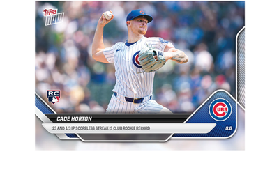 2025 Topps Now #523 Cade Horton RC Rookie 23 1/3 Scoreless Streak