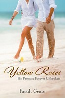 Farah Grace | Yellow Roses | Taschenbuch | Englisch (2017) | iUniverse