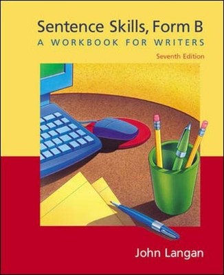 Sentence Skills: A Workbook for Writer..., Langan, John