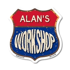 Alan's Workshop Shield Shaped Sign Weather Resistant Crafted in the USA
