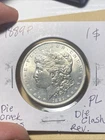 1889 P Morgan Silver Dollar. BU PL Reverse. Various Die Cracks.