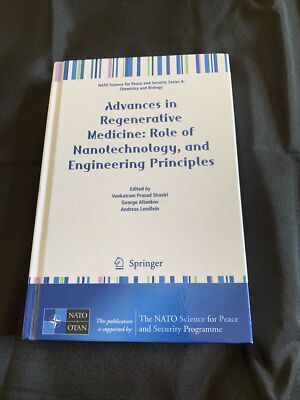 '' Advances in Regenerative Medicine: Role of Nanotechnology, and Engineering Pri
