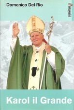 Domenico Del Rio Karol il Grande I Protagonisti Paoline Editoriale Libri 2003