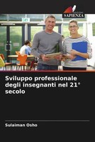 Sulaiman Osho | Sviluppo Professionale Degli Insegnanti Nel 21° Secolo | Buch