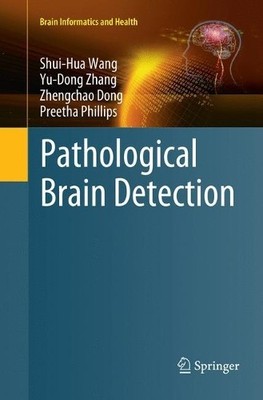 Pathological Brain Detection - 9789811338342