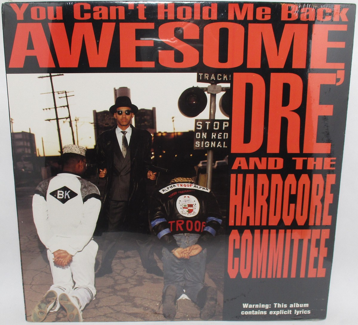 AWESOME DRE AND THE HARDCORE COMMITTEE - YOU CAN'T HOLD ME BACK