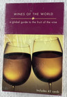 Wines of the World : A Global Guide to the Fruit of the Vine (Includes 42 Cards)
