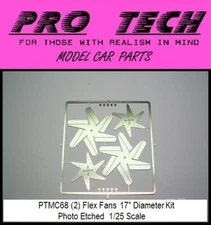 PTMC 68 17” Flex Fan Kit (2 Pack) Photo Etched 1:25 LBR Model Parts PRO TECH
