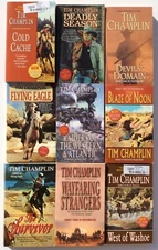 TIM CHAMPLIN Lot of 9 western pb COLD CACHE Flying Eagle SURVIVOR West of Washoe