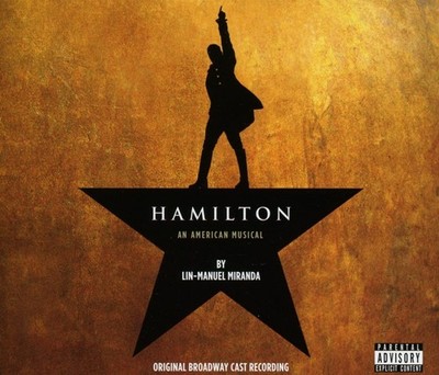 Hamilton Original Broadway Cast Recording (Explicit Version) 