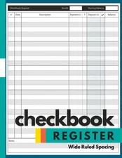 Checkbook Register Wide Ruled Spacing: for Personal and Professional Use