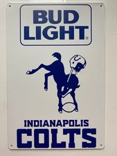 Bud Light Beer Indianapolis Colts Metal Sign - Baltimore Budweiser