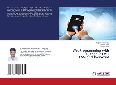 Rupesh Kumar Tipu (u. a.) | WebProgramming with Django, HTML, CSS, and...