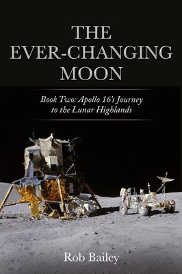 The Ever-Changing Moon | Rob Bailey | Taschenbuch | Englisch | 2023