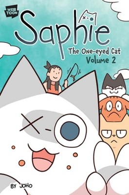 Saphie the One-Eyed Cat Volume 2 by Joho: New