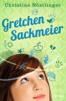 Gretchen Sackmeier. Gesamtausgabe | Alle Drei Gretchen-BüCher In Einem Band