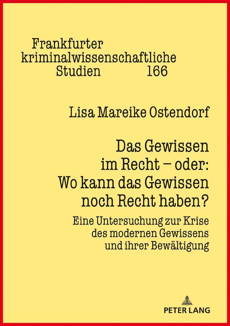 Thumbnail - Das Gewissen Recht ¿ Oder: Wo Kann Das Gewissen Noch Recht Haben?,
