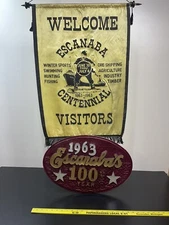 Rare OOAK Escanaba Michigan Welcome Sign Centennial 100 Years Banner & Sign 63'