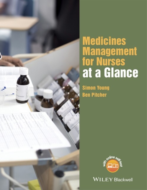 Medicines Management for Nurses at a Glance by Ben  Pitcher (Paperback Book)
