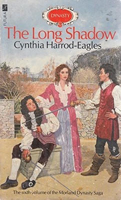 The Long Shadow: The Morland Dynasty, Book 6 by Harrod-Eagles, Cynthia Paperback