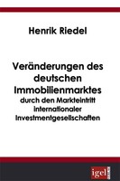 VeräNderungen Des Deutschen Immobilienmarktes Durch Den Markteintritt Internatio