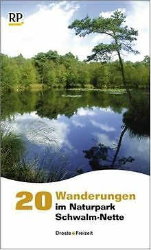 20 Wanderungen im Naturpark Schwalm-Nette - Nimm mi... | Buch | Zustand sehr gut - Klein, Barbara