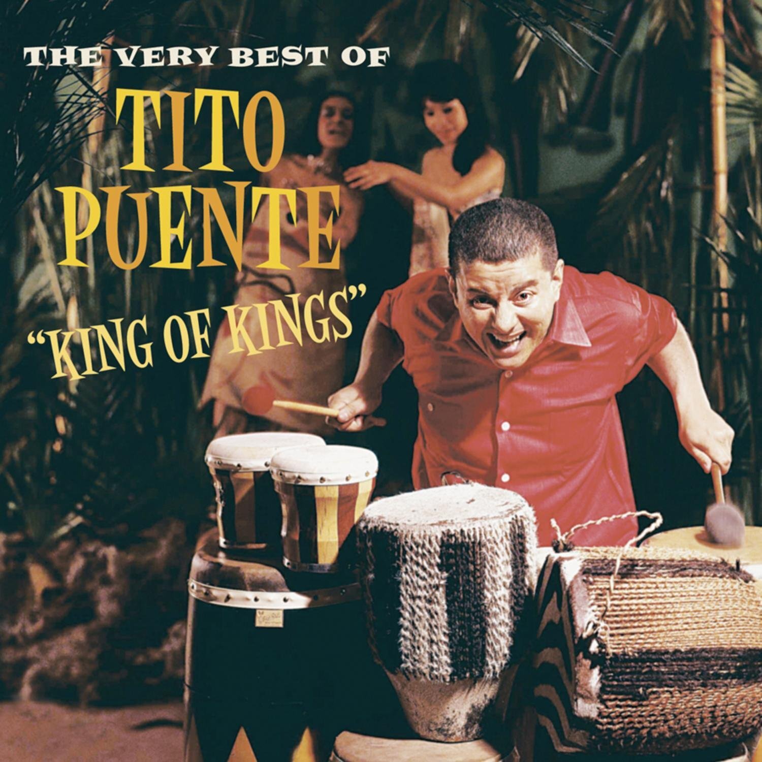 Tito Puente King of Kings: The Very Best of Tito Puente (CD)