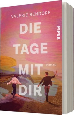 Die Tage mit Dir Valerie Bendorf