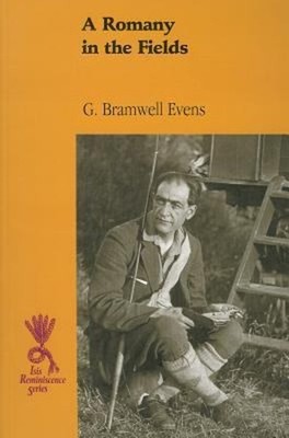 Ein Romany Auf Den Feldern Gebunden G. Bramwell Evens
