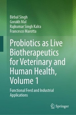 Probiotics as Live Biotherapeutics for Veterinary and Human H... - 9783031654541